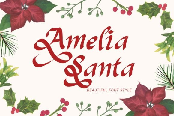Amelia Santa: An Elegant Handwritten Font for Crafters & Sellers