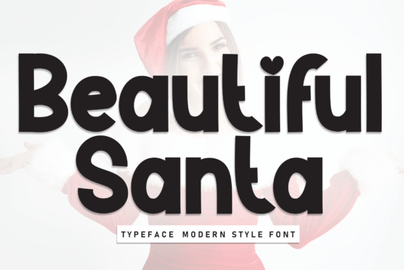 Beautiful Santa: A Friendly Handwritten Font for Campaign Warmth