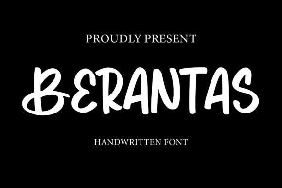 Berantas: A Sweet, Friendly Handwritten Font That Makes Your Message Stick